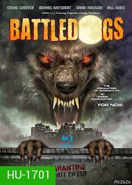 Battledogs สงครามแพร่พันธุ์มนุษย์หมาป่า