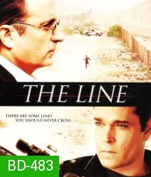 The Line ข้ามเส้นตายล่าหมายหัว