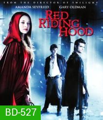 Red Riding Hood สาวหมวกแดง