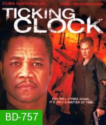 Ticking clock จับเวลาฆ่า