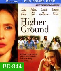 Higher ground ขอเพียงสวรรค์โอบกอดหัวใจ