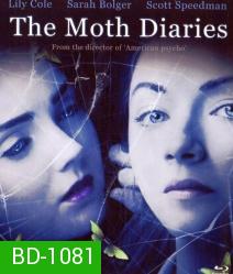 The Moth diaries รักนี้ต้องกัด