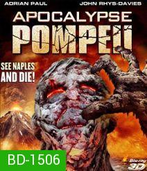 Apocalypse Pompeii ลาวานรกถล่มปอมเปอี