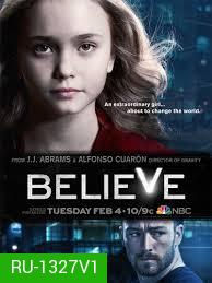 BELIEVE SEASON1 EP.1-12 (จบ)