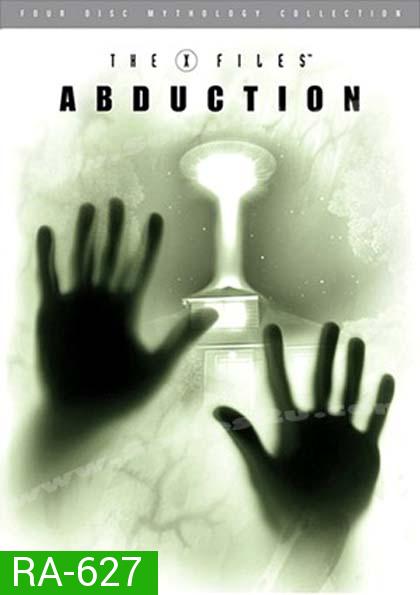 The X-Files Mythology Vol. 1: Abduction : ตำนาน ดิ เอ็กซ์ไฟล์