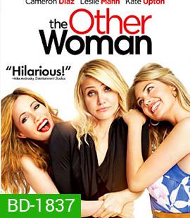 The Other Woman แผนเด็ดหัวผู้ชายตัวแสบ