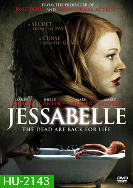 Jessabelle บ้านวิญญาแตก