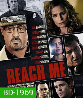 Reach Me (2014) คนค้นใจ