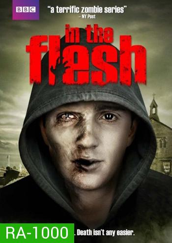 In the Flesh Season 1: ซอมบี้ ศพคืนชีพ ปี 1