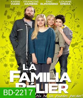 La famille Belier ร้องเพลงรักให้ก้องโลก