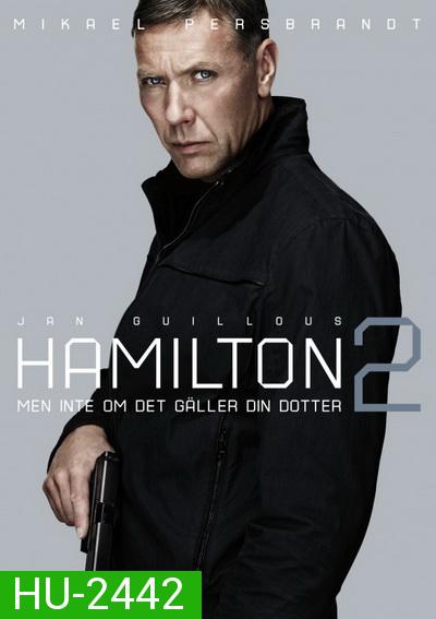 Agent Hamilton 2 : Detention secrete สายลับล่าทรชน 2