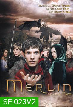 Merlin Season 2  โคตรสงครามมังกรไฟ พ่อมดเมอร์ลิน ปี 2