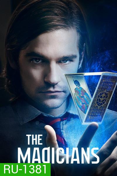 The Magicians season 1 ( 13 ตอนจบ )