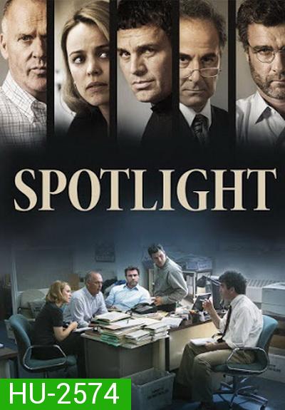 Spotlight  คนข่าวคลั่ง