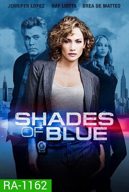 Shades of Blue Season 1