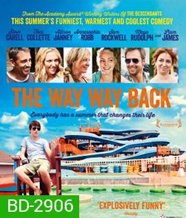 The Way Way Back (2013) ปิดเทอมนั้นไม่มีวันลืม