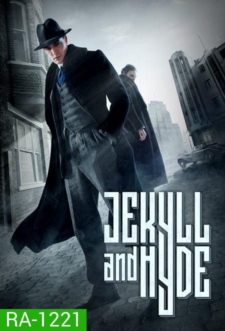 Jekyll and Hyde Season 1 ( 10 ตอนจบ )