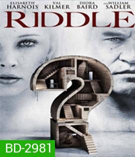 Riddle (2013) เมืองอาฆาตซ่อนปริศนา