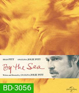 By the Sea (2015) ณ ริมทะเล