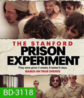 The Stanford Prison Experiment (2015) สแตนฟอร์ด คุกนรกจำลอง