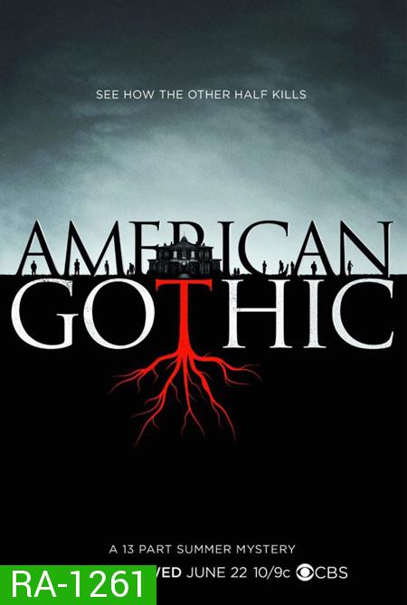 American Gothic ( 13 ตอนจบ )