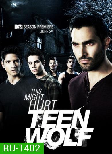 Teen Wolf Season 3  EP 1-24 จบ