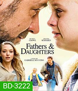 Fathers And Daughters (2016) สองหัวใจสายใยนิรันดร์