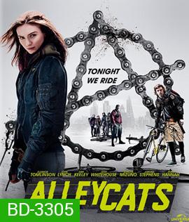 Alleycats (2016) ปั่นชนนรก (Master)