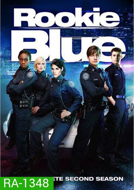 Rookie Blue Season 2 : ตำรวจมือใหม่หัวใจเกินร้อย ปี 2 ( 13 ตอนจบ )