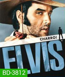 Charro! (1969) คนกล้าชาร์โร