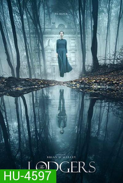 The Lodgers (2017) เดอะลอดจ์ วิญญาณอาฆาต