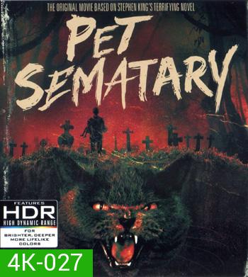 4K - Pet Sematary (1989) - แผ่นหนัง 4K UHD