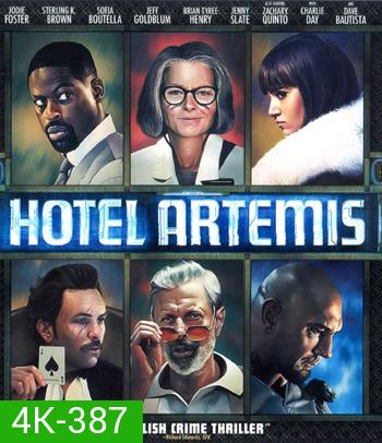 4K - Hotel Artemis (2018) โรงแรมโคตรมหาโจร - แผ่นหนัง 4K UHD