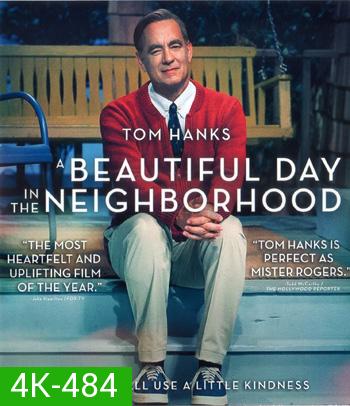 4K - A Beautiful Day in the Neighborhood (2019) - แผ่นหนัง 4K UHD