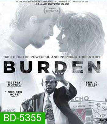 Burden เบอร์เดน