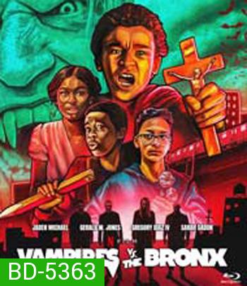 Vampires vs. the Bronx (2020) แวมไพร์บุกบรองซ์