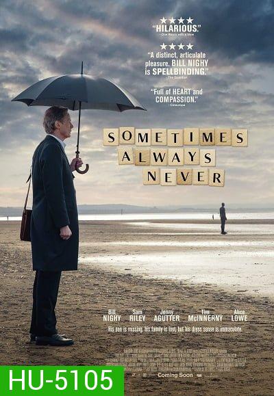 Sometimes Always Never (2018)