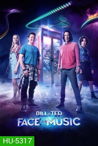 Bill & Ted Face the Music (2020)