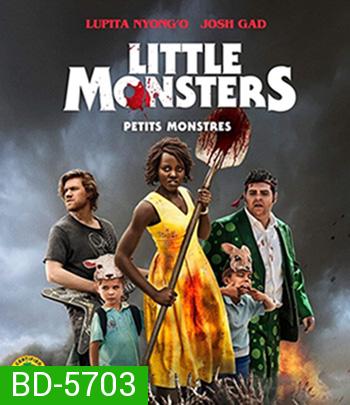 Little Monsters (2019) ซอมบี้มาแล้วงับ