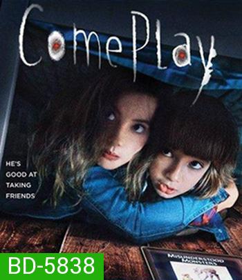 Come Play (2020)