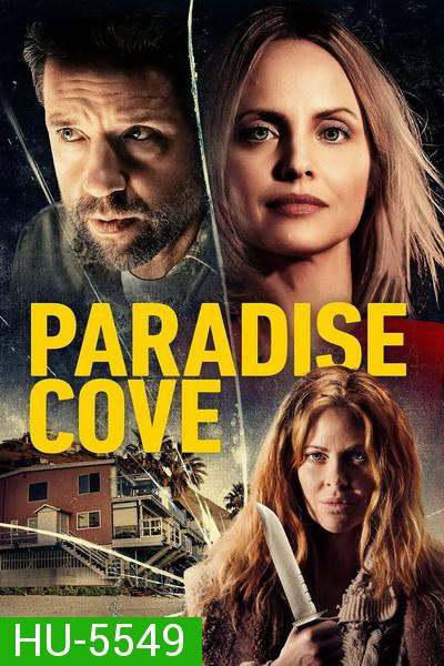 Paradise Cove (2021) พาราไดซ์ โคฟ