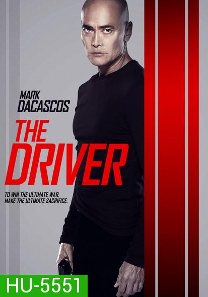 The Driver (2019) ฝ่าซอมบี้หนีเมืองนรก