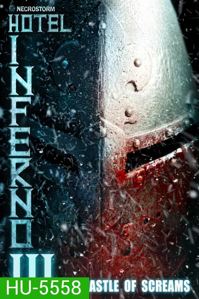 Hotel Inferno 3 - The Castle of Screams (2021)