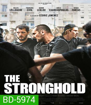 The Stronghold (2021) ตำรวจเหล็กมาร์แซย์