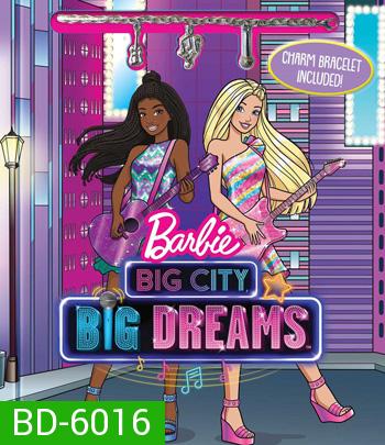 Barbie: Big City, Big Dreams (2021)