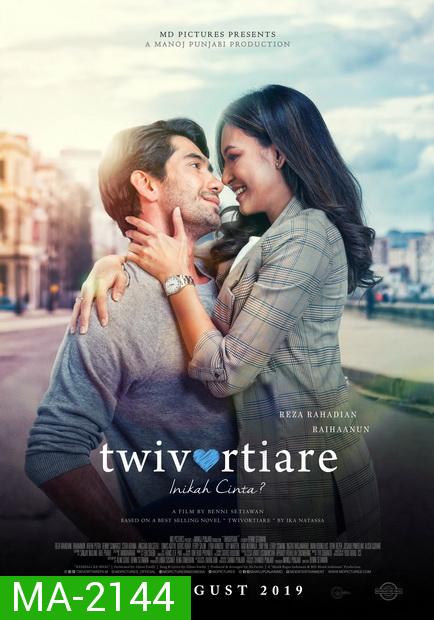 Twivortiare Is It Love (2019) เพราะรักใช่ไหม