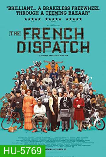 The French Dispatch (2021) ก๊วนข่าวหัวเห็ด