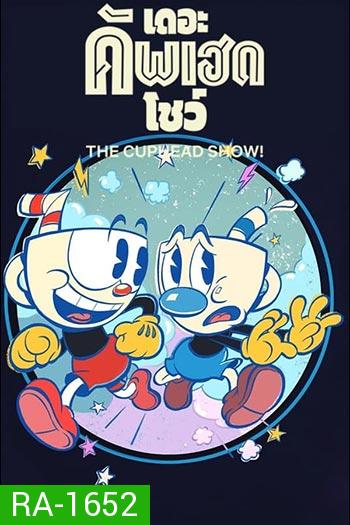 The Cuphead Show