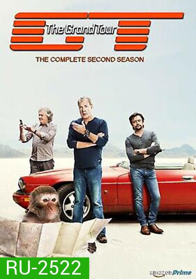 The Grand Tour Season 2 เดอะแกรนด์ทัวร์ ปี 2 (11 ตอนจบ)