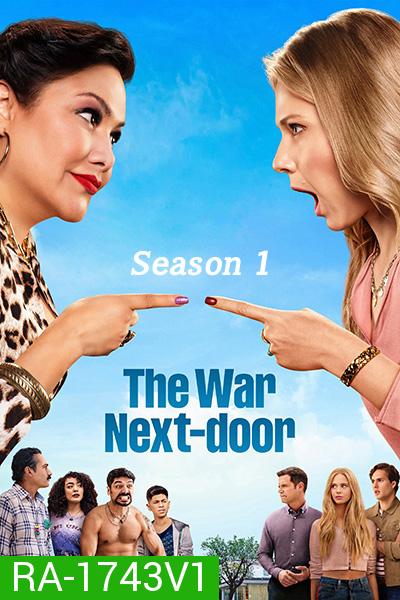 THE WAR NEXT-DOOR (2021) จิตป่วนก๊วนข้างบ้าน ปี 1